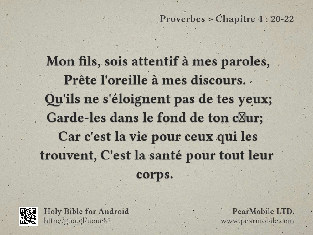 Proverbes, Chapitre 4:20-22